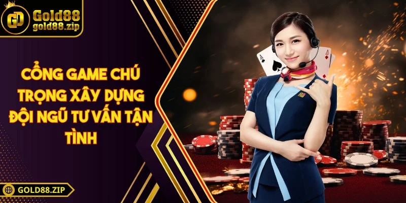 Gold88 - Sân Chơi Hiện Đại Mang Đến Trải Nghiệm Trọn Vẹn 5 Cổng game chú trọng xây dựng đội ngũ tư vấn tận tình